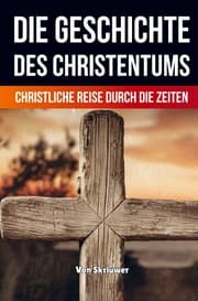 Cover von Die Geschichte des Christentums