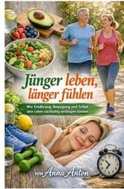 Cover von Jünger leben, länger fühlen