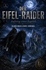 Cover von Der Eifel-Raider - Aufstieg einer Legende (2. Auflage - überarbeitete Fassung)