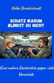 Cover von Schatz warum blinkst du nicht