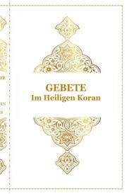 Cover von Gebete - Im Heiligen Koran