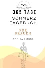 Cover von 365 Tage Schmerztagebuch für Frauen