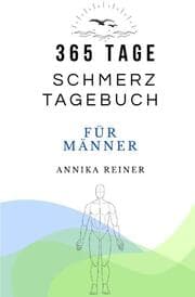 Cover von 365 Tage Schmerztagebuch für Männer