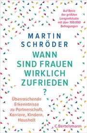 Cover von Wann sind Frauen wirklich zufrieden?