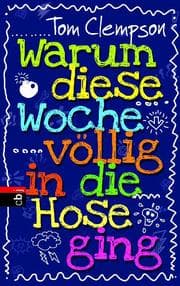 Cover von Warum diese Woche völlig in die Hose ging
