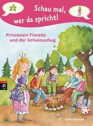 Cover von Prinzessin Fiorella und der Schulausflug
