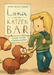 Cover von Luna und der Katzenbär gehen in den Kindergarten