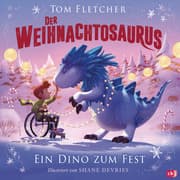 Cover von Der Weihnachtosaurus - Ein Dino zum Fest