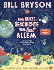 Cover von Eine kurze Geschichte von fast allem - Ausgabe für junge Leser