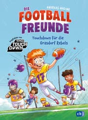 Cover von Die Football-Freunde - Touchdown für die Grasdorf Rebels