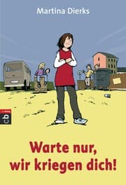 Cover von Warte nur, wir kriegen dich!
