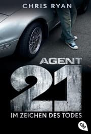 Cover von Agent 21 - Im Zeichen des Todes