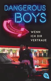 Cover von Dangerous Boys - Wenn ich dir vertraue