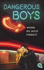 Cover von Dangerous Boys - Wenn du mich findest