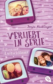 Cover von Verliebt in Serie - Lilien und Luftschlösser