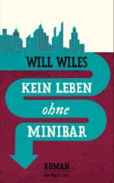 Cover von Kein Leben ohne Minibar