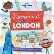 Cover von Lonely Planet Komm mit nach London