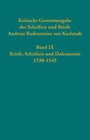 Cover von Kritische Gesamtausgabe der Schriften und Briefe Andreas Bodensteins von Karlstadt