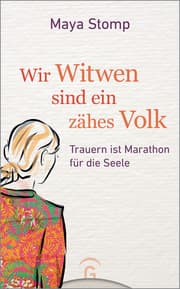 Cover von Wir Witwen sind ein zähes Volk