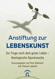 Cover von Anstiftung zur Lebenskunst