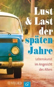 Cover von Lust und Last der späten Jahre
