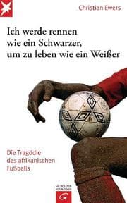 Cover von Ich werde rennen wie ein Schwarzer, um zu leben wie ein Weißer