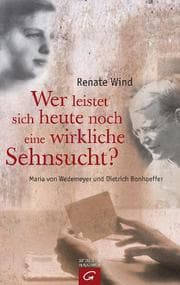 Cover von Wer leistet sich heute noch eine wirkliche Sehnsucht?