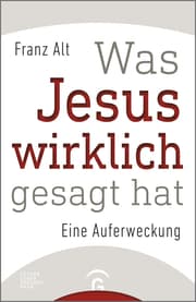Cover von Was Jesus wirklich gesagt hat