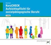 Cover von KurzCHECK Aufsichtspflicht für sozialpädagogische Berufe