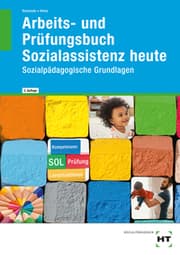 Cover von Arbeits- und Prüfungsbuch Sozialassistenz heute