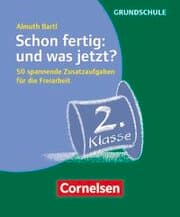 Cover von Schon fertig: und was jetzt? - Klasse 2