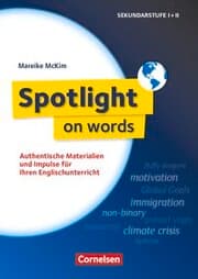 Cover von Spotlight on words - Authentische Materialien und Impulse für Ihren Englischunterricht