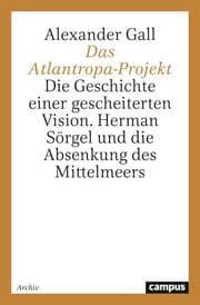 Cover von Das Atlantropa-Projekt