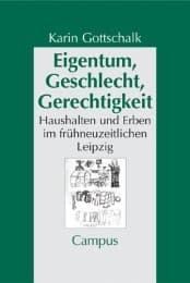 Cover von Eigentum, Geschlecht, Gerechtigkeit