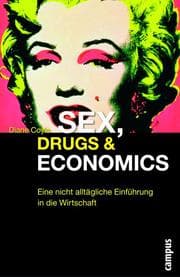 Cover von Sex, Drugs & Economics
