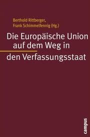 Cover von Die Europäische Union auf dem Weg in den Verfassungsstaat