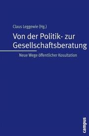 Cover von Von der Politik- zur Gesellschaftsberatung