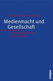 Cover von Medienmacht und Gesellschaft