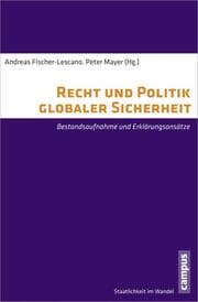 Cover von Recht und Politik globaler Sicherheit