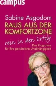 Cover von Raus aus der Komfortzone, rein in den Erfolg