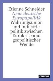 Cover von Neue deutsche Europapolitik