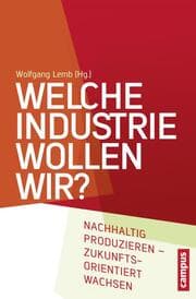 Cover von Welche Industrie wollen wir?