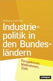 Cover von Industriepolitik in den Bundesländern