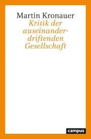 Cover von Kritik der auseinanderdriftenden Gesellschaft