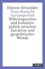 Cover von Neue deutsche Europapolitik