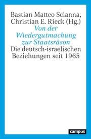 Cover von Von der Wiedergutmachung zur Staatsräson