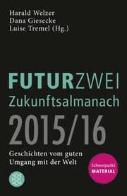 Cover von FUTURZWEI Zukunftsalmanach 2015/16