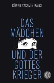 Cover von Das Mädchen und der Gotteskrieger