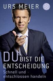 Cover von Du bist die Entscheidung