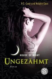 Cover von House of Night - Ungezähmt